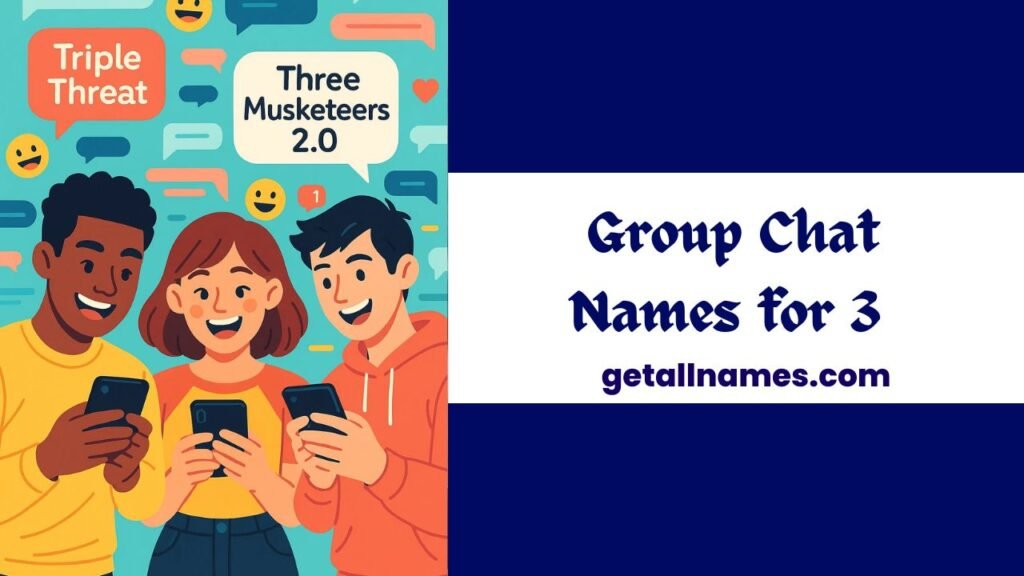 Group Chat Names for 3